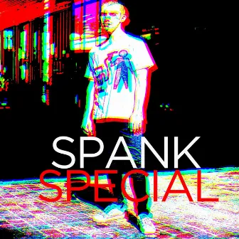 Special by Spank