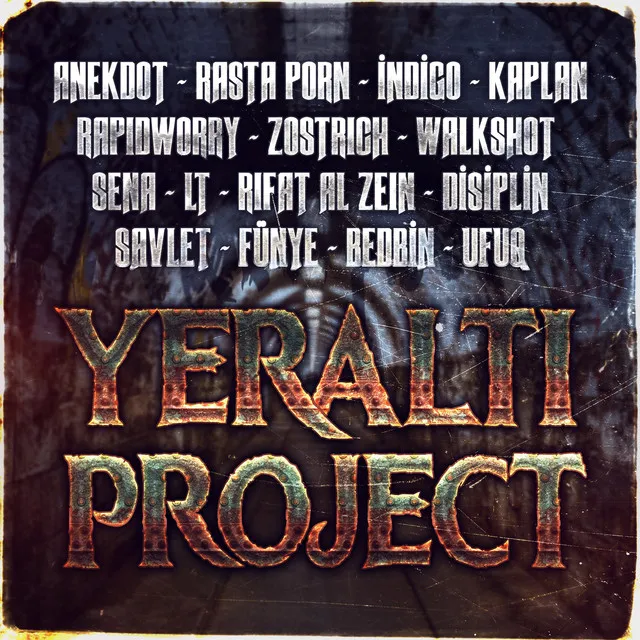 Yeraltı Project