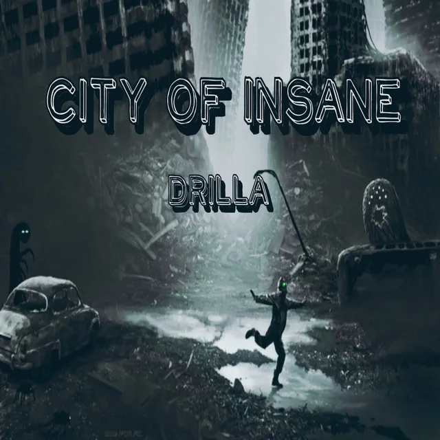 City Of Insane