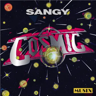 Cosmic (2024 Remastered Version) by Sangy