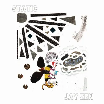 static by Jay Zen