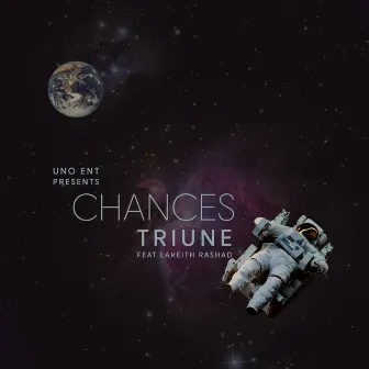 Chances by Triune