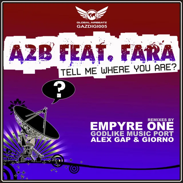 Tell Me Where You Are - Alex Gap Treatment Radio Edit