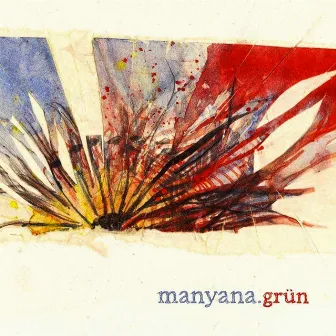 Manyana by Grün