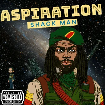 Aspiration by Shack Man