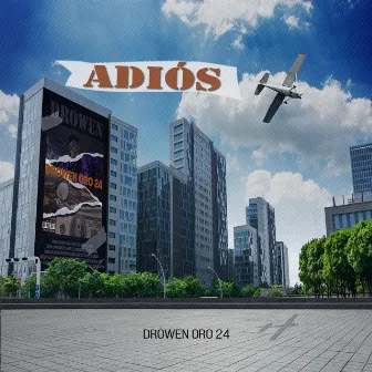 Adios by Drowen Oro24