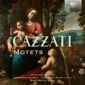 Cazzati: Motets by Marc Meisel