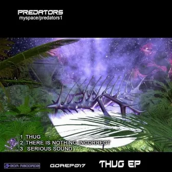 Thug by Predators