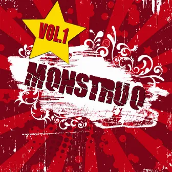 Monstruo Vol. 1 by La Banda Loca