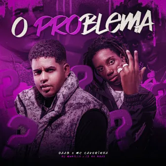 O Problema by Dj Murillo e LT no Beat