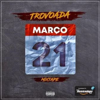 21 De Março Vol.1 by Trovoada