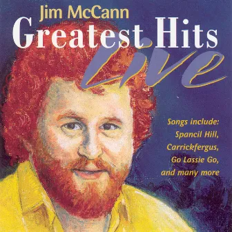 Greatest Hits Live by Jim McCann