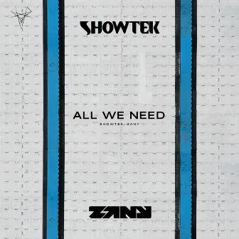 All We Need by Zany