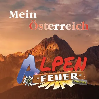 Mein Österreich by Alpenfeuer