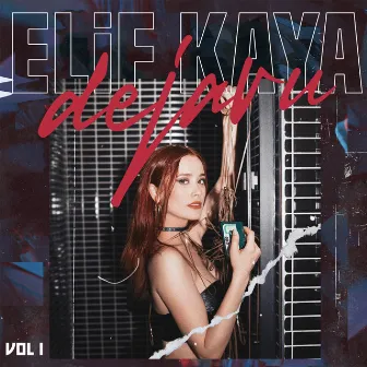 Deja Vu, Vol.1 by Elif Kaya