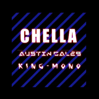 Chella by Austin Caléb