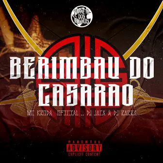 Berimbau do Casarao by DJ JACA