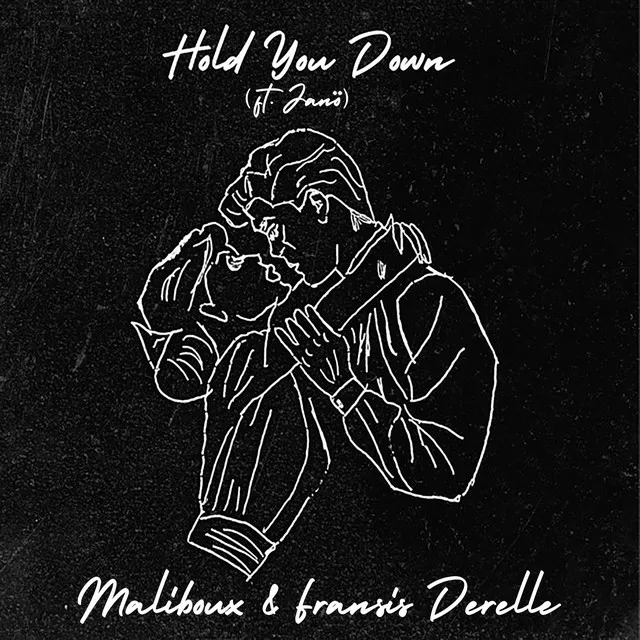 Hold You Down