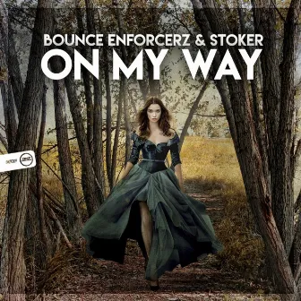 On My Way by Stoker