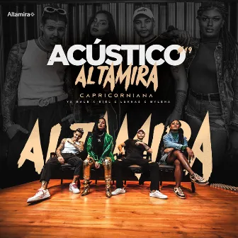 Acústico Altamira #19 - Capricorniana by Ya Malb