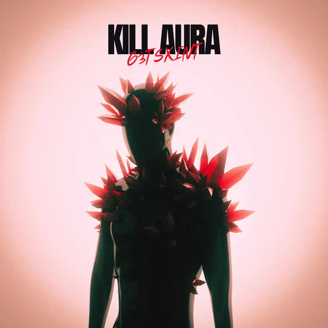 KILL AURA