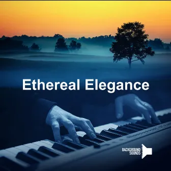 Ethereal Elegance by Background Sounds