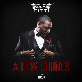 A Few Chunes by Ray Nitti