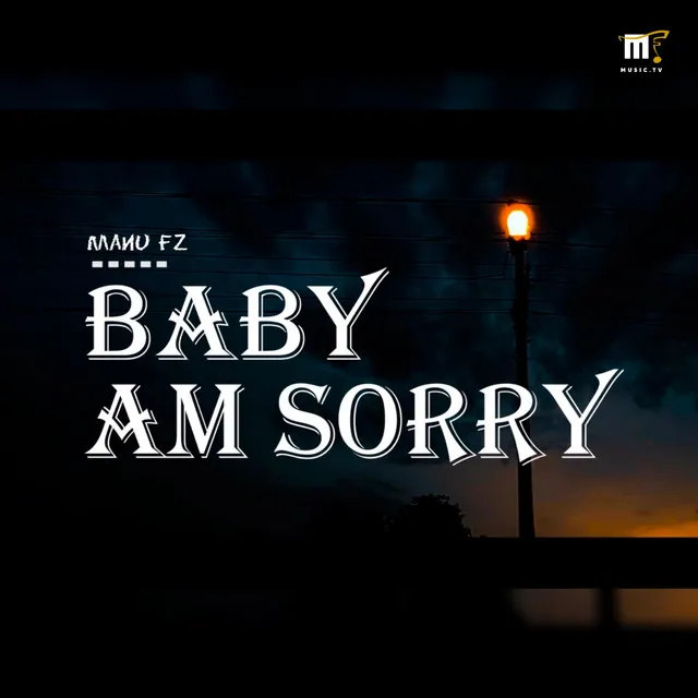 Baby Am Sorry