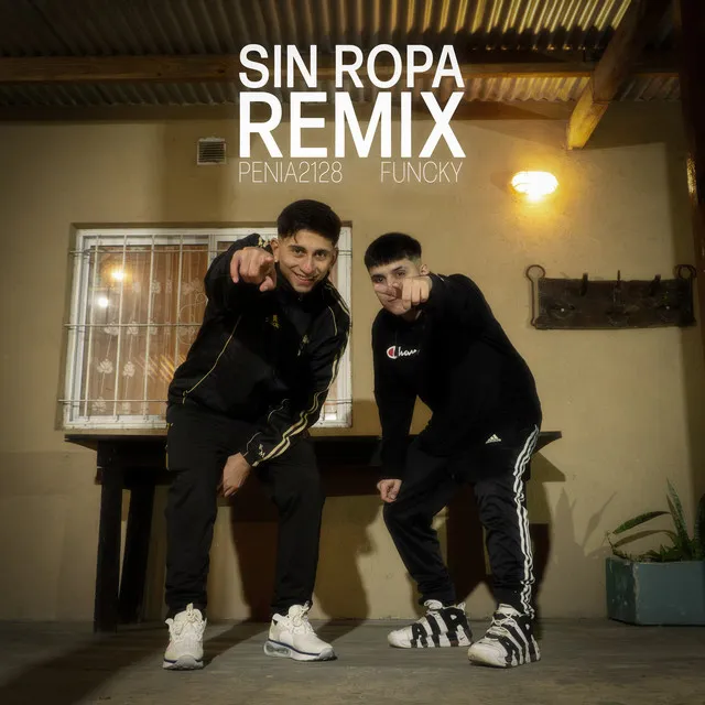 Sin Ropa Remix