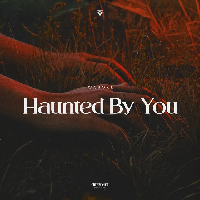 Haunted By You