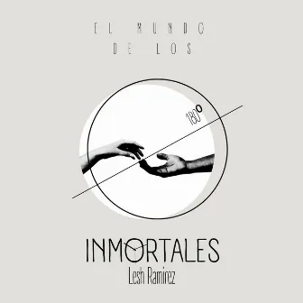 Inmortales by Lesh Ramirez