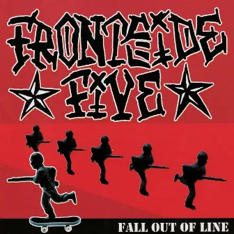 Fall Out of Line by Frontside Five