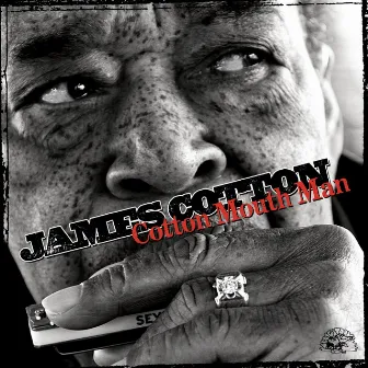 Cotton Mouth Man by James Cotton