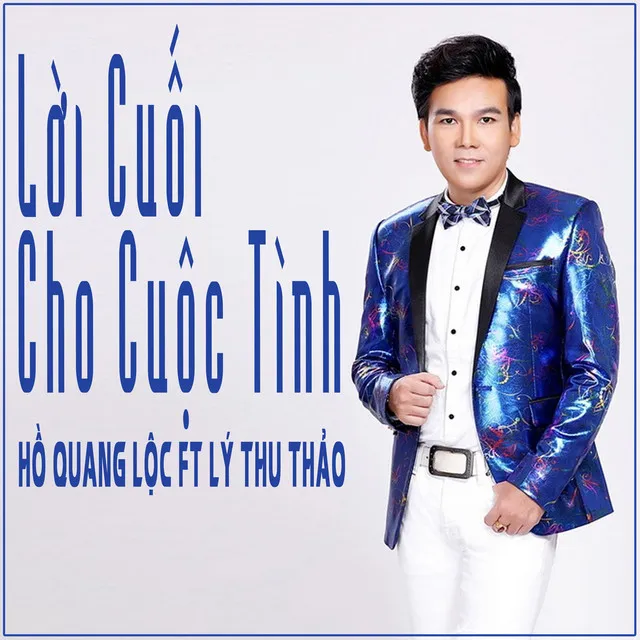 Lời Cuối Cho Cuộc Tình