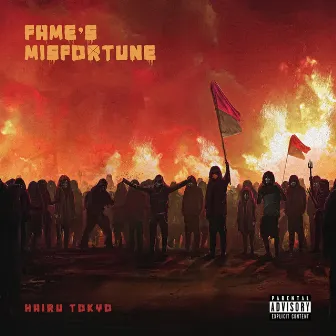 Fame's Misfortune by Hairu Tokyo