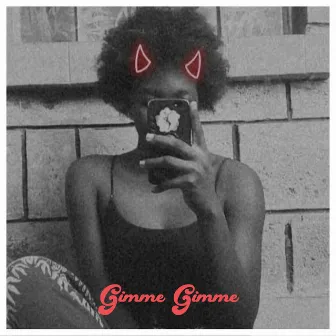 Gimme Gimme by Qwiss