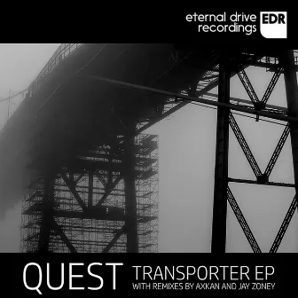 Transporter EP by Quest