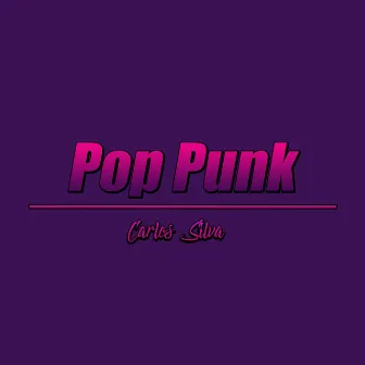 Pop Punk by Carlos Silva