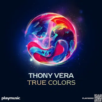 True Colors by Thony Vera