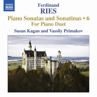 Ries: Complete Piano Sonatas & Sonatinas, Vol. 6 by Susan Kagan