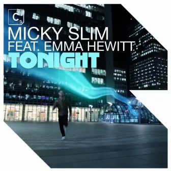 Tonight by Micky Slim