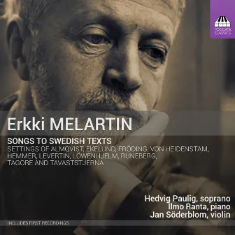 Erkki Melartin: Songs to Swedish Texts by Jan Söderblom