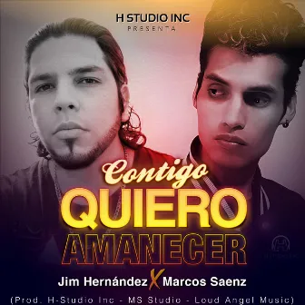 Contigo quiero amanecer by Jim Hernández