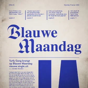 Blauwe Maandag by Turfy Gang