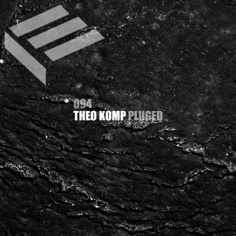 Pluged by Theo Komp