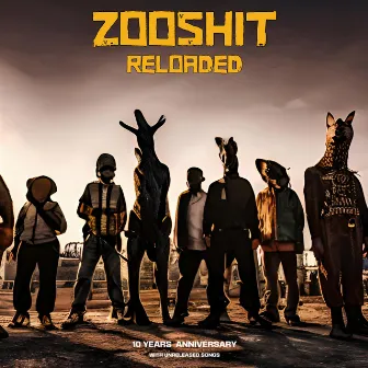 Zooshit Reloaded (10 Years Annivesary) by Raw Diggi