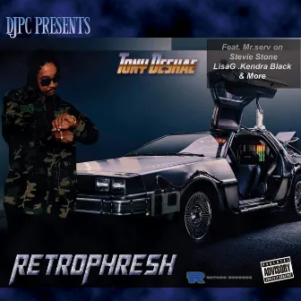 Retrophresh by Tony Deshae