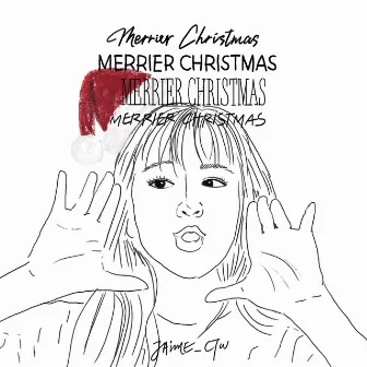 Merrier Christmas by Jaime Cheung