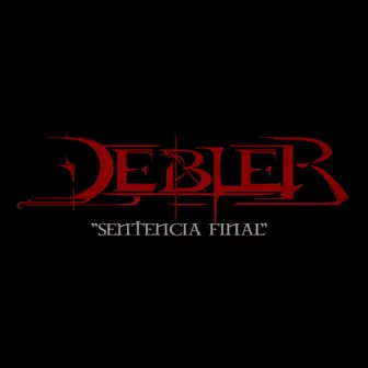 Sentencia Final by Debler