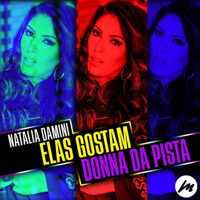 Elas Gostam / Donna da Pista